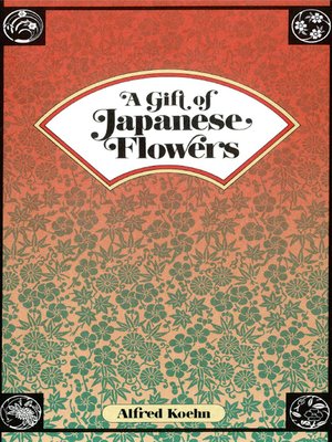cover image of Gift of Japanese Flowers